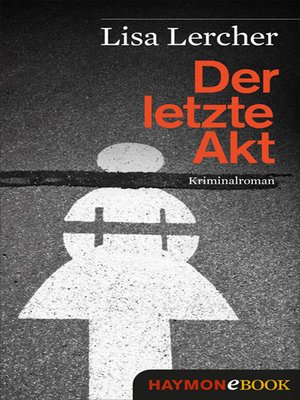 cover image of Der letzte Akt